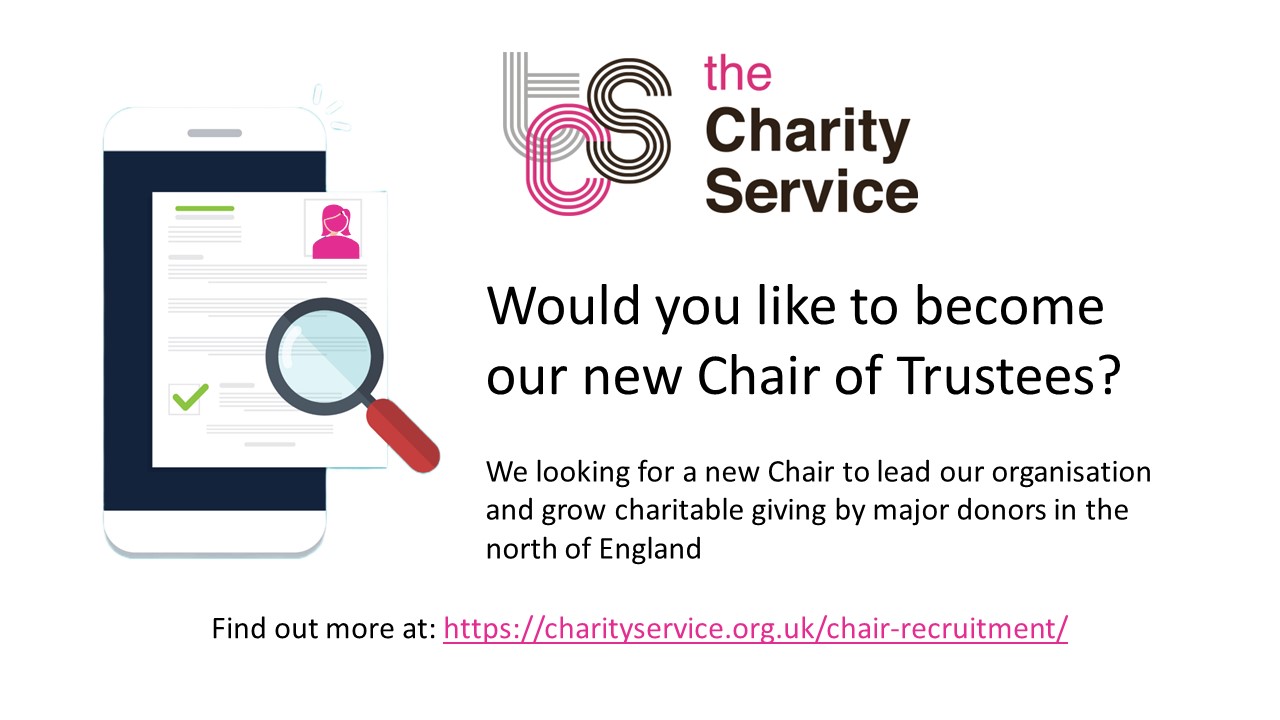 Would you like to become our new Chair of Trustees?